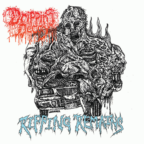 Dripping Decay : Ripping Remains
